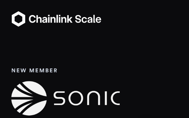 Sonic Labs将作为Chainlink Scale项目成员，集成Chainlink Data Feeds和CCIP