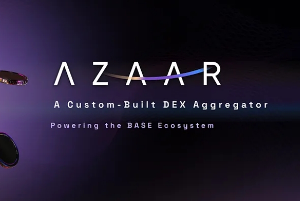 Azaar：BASE 生态系统中的定制 DEX 聚合器