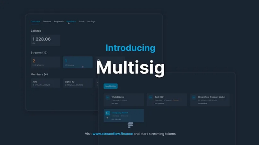 Streamflow 推出多重签名钱包：为 Web3 团队提供安全保障